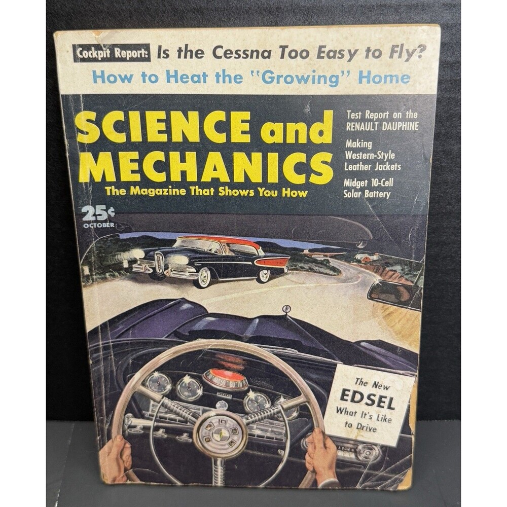 Science and Mechanics Magazine October 1957 Edsel Test Cessna Solar Battery